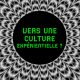<strong>Vers une culture expérientielle</strong>