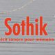 <strong>Carte blanche #4 – <em>Sothik</em> récit sonore pour mémoire</strong>