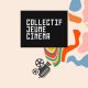 Avec Collectif Jeune Cinéma