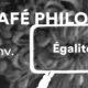 <strong>Café philo – Égalité·s</strong>