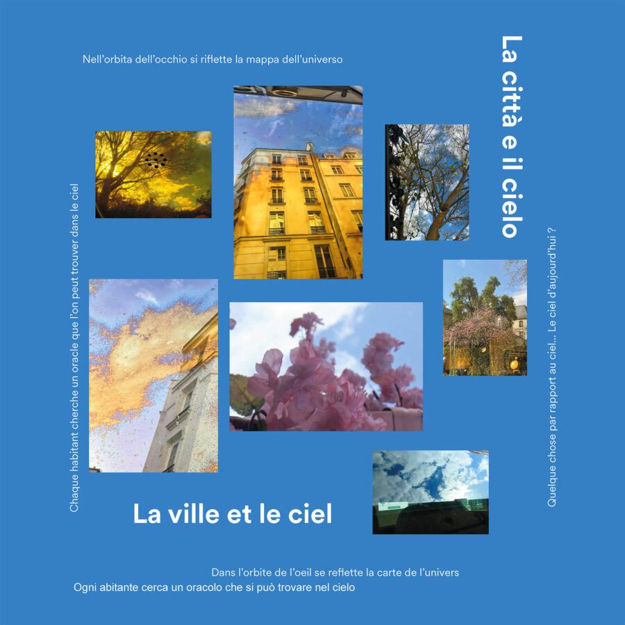 Rêver la ville – La città e il cielo / La ville et le ciel