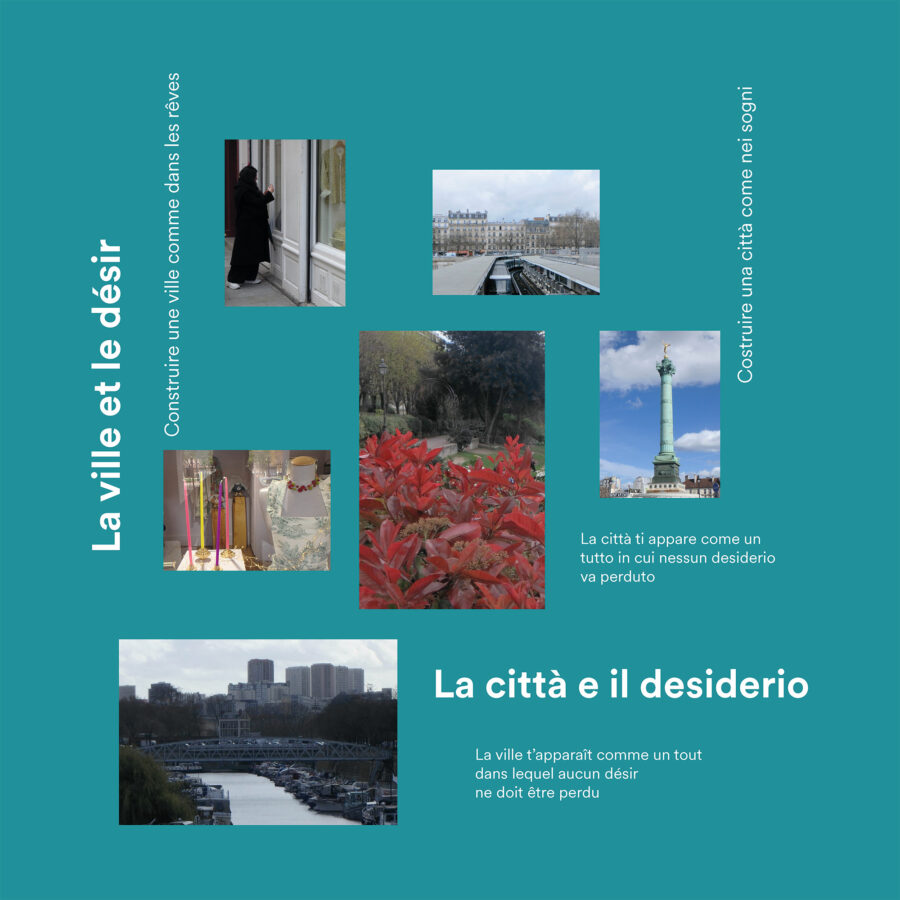 Rêver la ville – La città e i desiderio / La ville et le désir